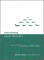 dvd: julian schutting. klassen 1999 bis 2011